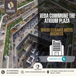 Redefining Indore’s Commercial Landscape: Veda Commune